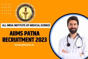 AIIMS Patna Recruitment 2023