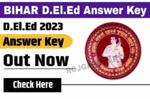 Bihar D.El.Ed Answer Key